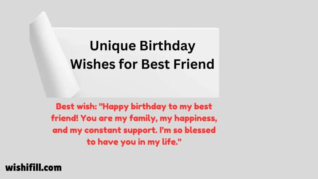 Unique Birthday Wishes for Best Friend