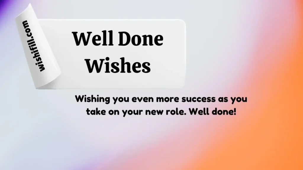 Well Done Wishes