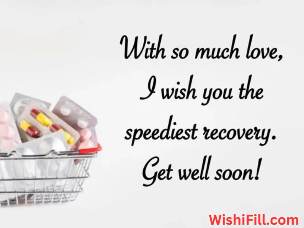 Wishing You a Speedy Recovery