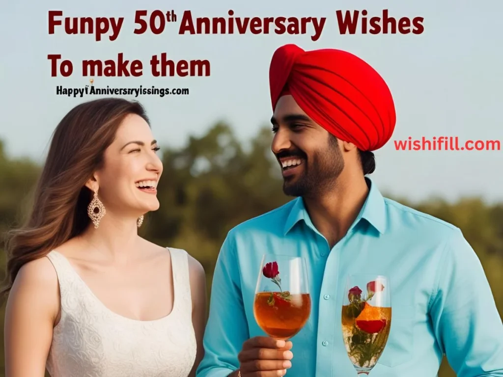 Funny 50th Anniversary Wishes