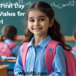Good Luck First Day of School Wishes for Girl
