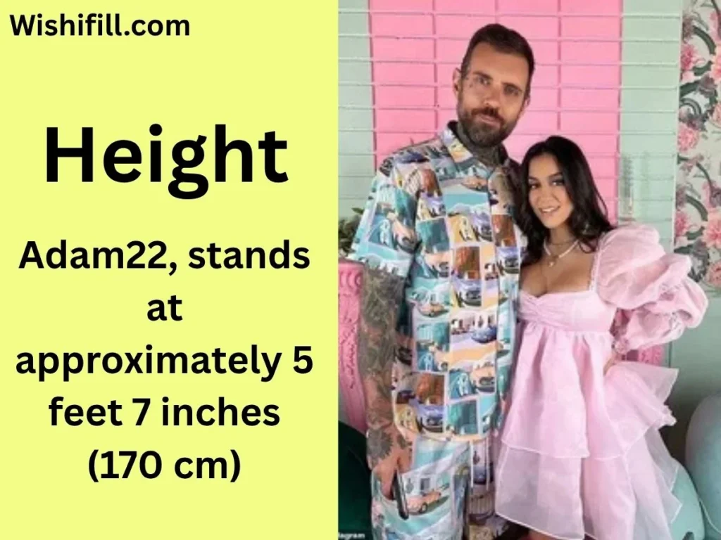 Adam22 Wife Height