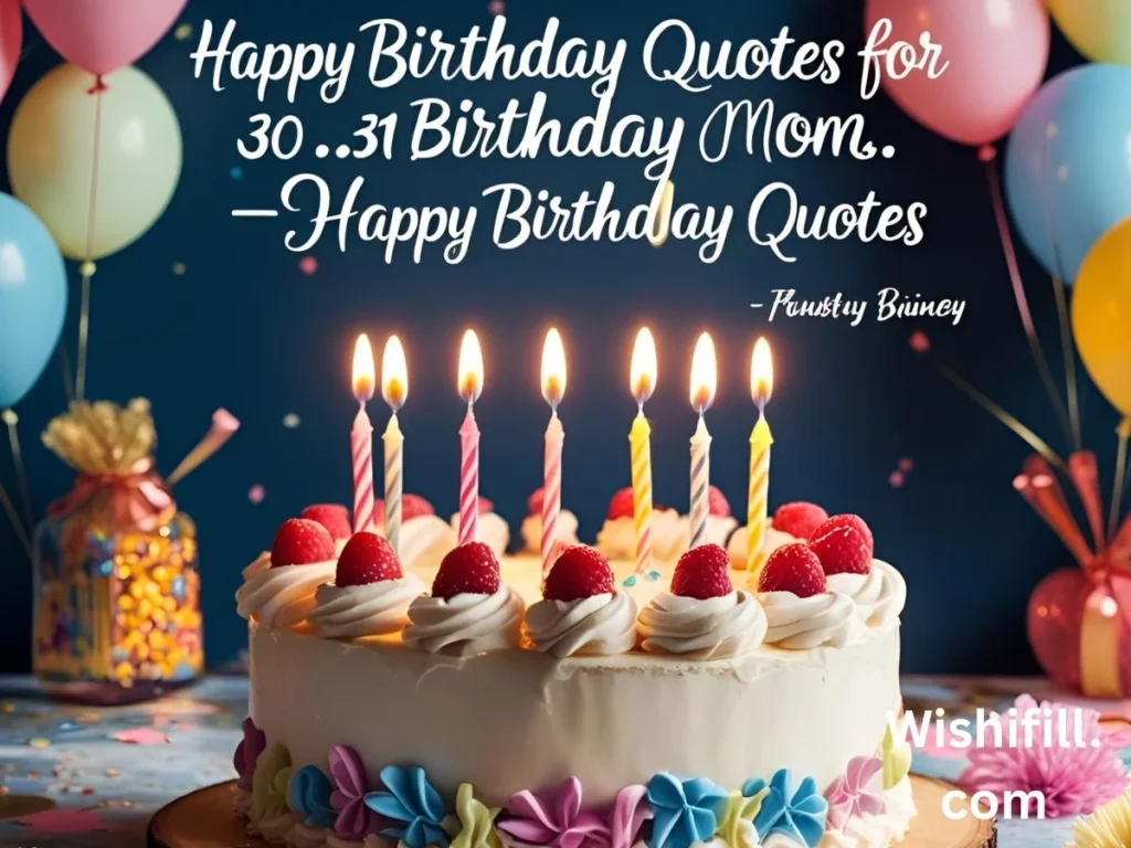 Funny Birthday Quotes for Mom