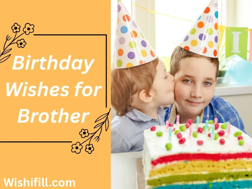 Funny Birthday Wishes for Brother