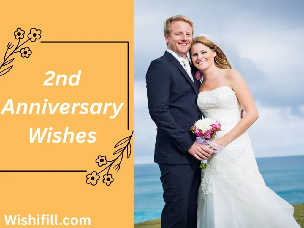 Romantic 2nd Anniversary Wishes