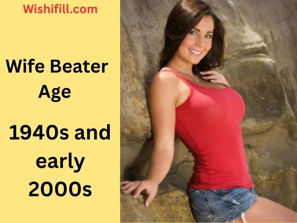  Wife Beater Age
